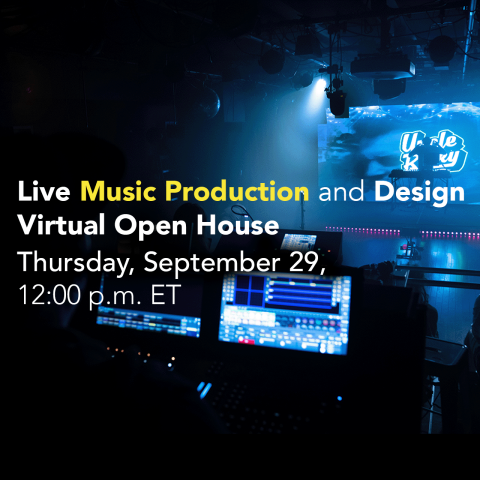 Live Music Production and Design Virtual Open House