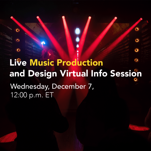 Live Music Production and Design Virtual Open House